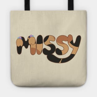 issy is one of  best friends Dogs Tote