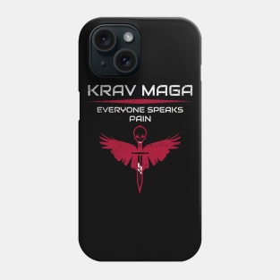 Krav Maga Everyone Speaks Pain Martial Arts Phone Case