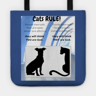 Cats Rule: they will think... Tote