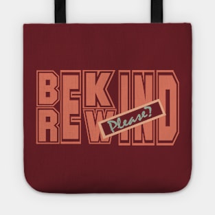 Bekind,Rewind... Tote