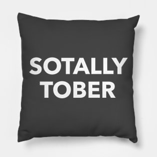 Sotally Tober Pillow