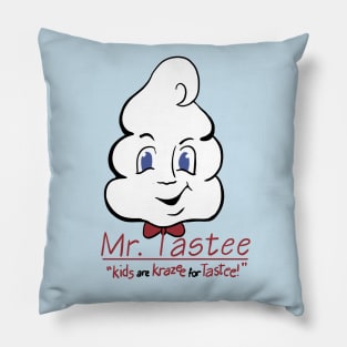 What happened to Mr Tastee? Pillow