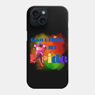 Can't hide my pride Phone Case