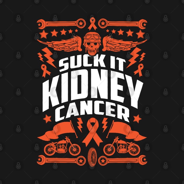 Suck It Kidney Cancer | Motorcycle by jomadado