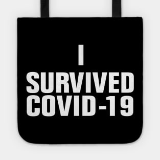 I SURVIVED COVID 19 Tote