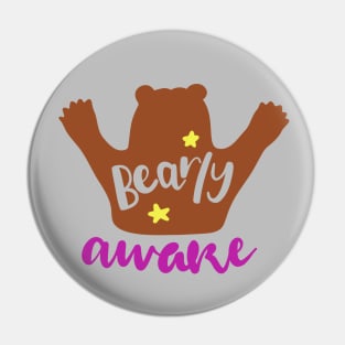 Bearly awake Pin