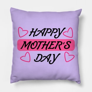 Happy Mothers Day Pillow