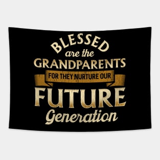 Grandparents Are Blessed To Nurture Our Future Tapestry