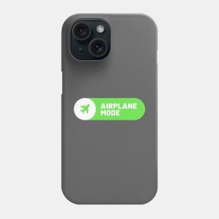 Airplane Mode ON Phone Case