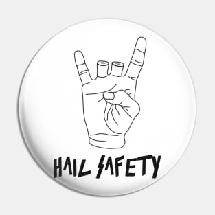 Hail Safety Pin