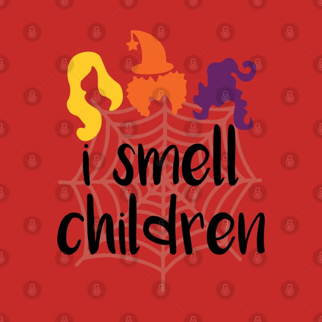 I SMELL CHILDREN, Halloween for women, SANDERSON SISTERS LOVERS by Myteeshirts