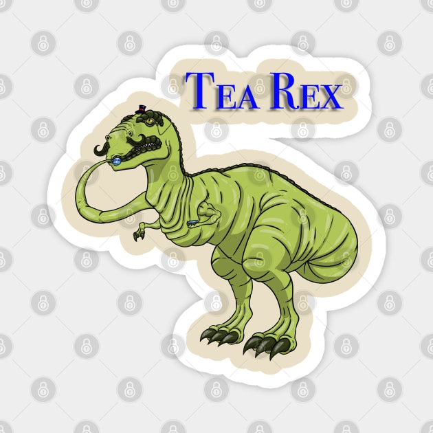 Tea Rex Magnet by ra7ar