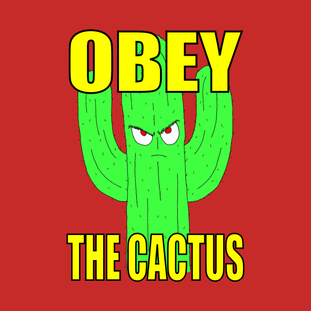 Obey The Cactus by phonelosers