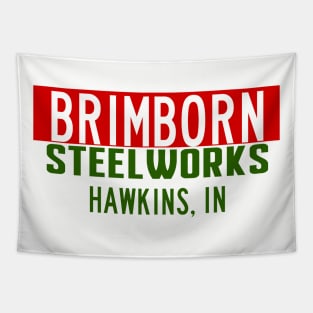 Brimborn Steelworks Hawkins Indiana Version 2 Tapestry