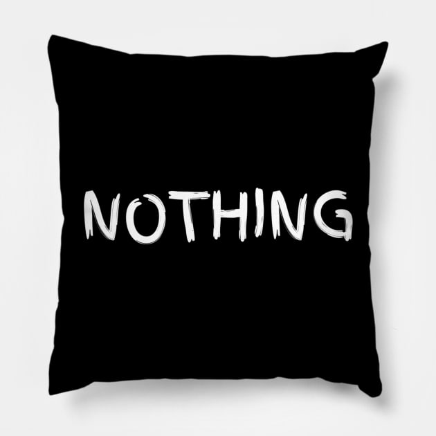 Nothing Typed Funny Memes Man's Woman's T-Shirt Pillow by Salam Hadi