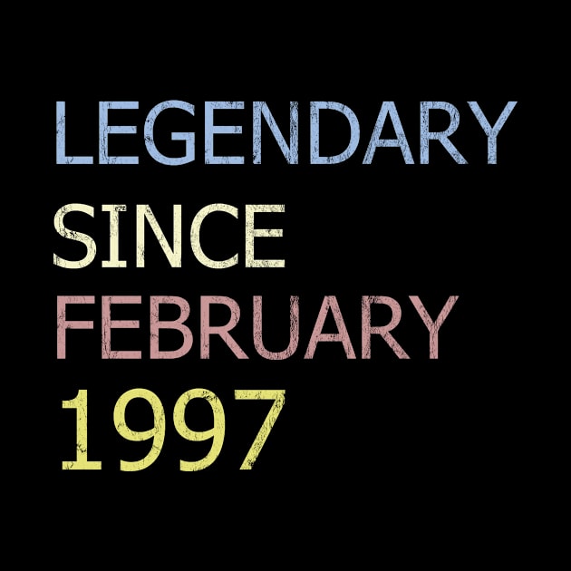 LEGENDARY SINCE FEBRUARY 1997 by BK55