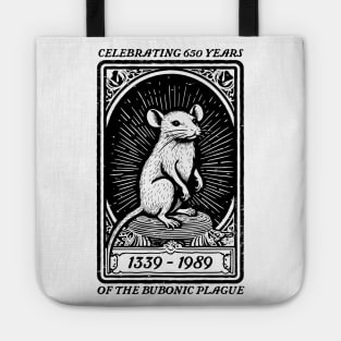 Celebrating 650 Years of the Bubonic Plague Tote