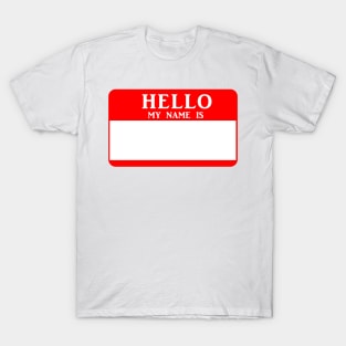 HELLO MY NAME iS EMBROiDERED T-SHiRT