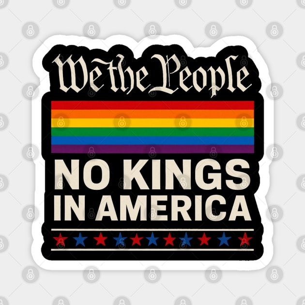 No-kings-in-america Magnet by Creatifly Graphic Tees