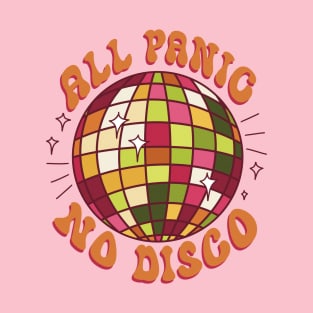 All Panic No Disco T-Shirt