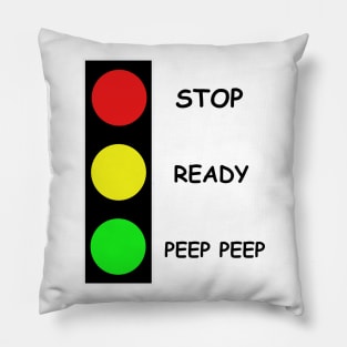 Stop Ready Peep Peep Pillow