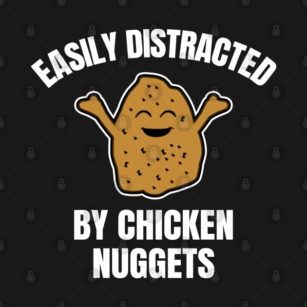 Easily Distracted By Chicken Nuggets by LunaMay