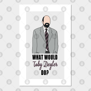 Toby Ziegler Posters And Art Prints Teepublic
