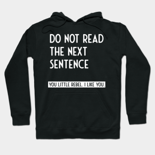 Funny Sayings Hoodies Teepublic