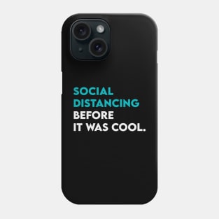 Social distance, before it was cool Phone Case