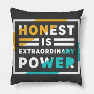 Honest Attitude Pillow