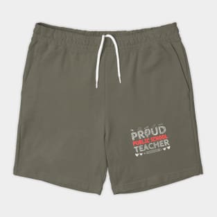 PROUD Public School TEACHER Shorts