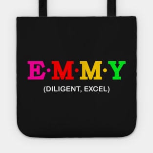 Emmy - Excel, Diligent. Tote