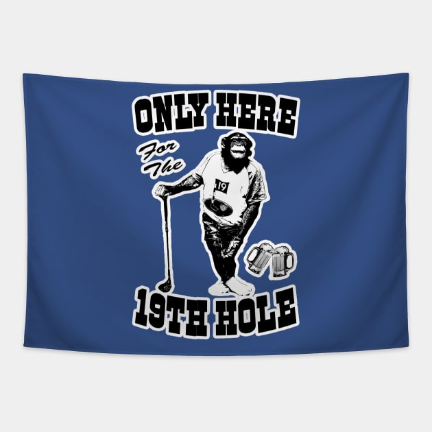 OG GOLFER - Only Here For The 19th Hole Tapestry by OG Ballers