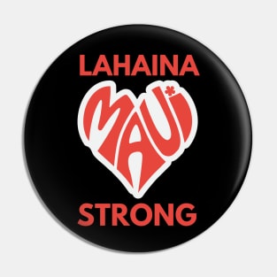 Lahaina Maui Strong Pin