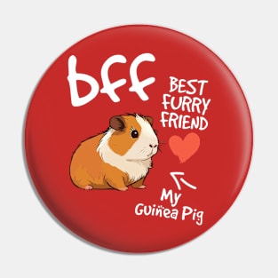 My best furry friend cute guinea pig lover design Pin