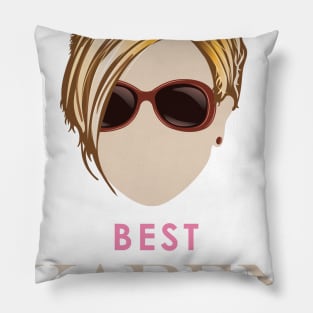 Best Karen Ever Pillow