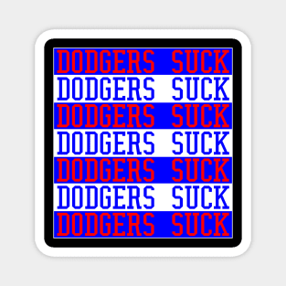 Dodgers Suck Magnet