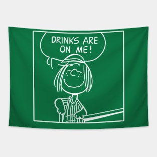 Drinks are on me! Tapestry