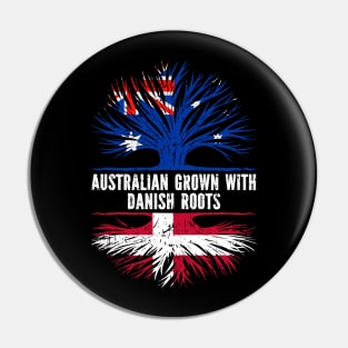 Australian Grown with danish Roots Australia Flag Pin