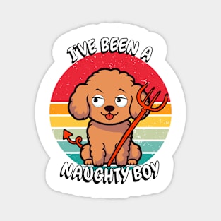 ive been a naughty boy - brown dog Magnet