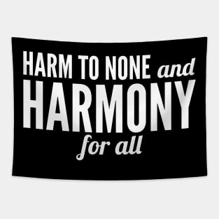 Harm To None And Harmony For All Tapestry