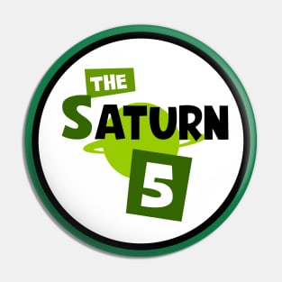 The Saturn Five Pin