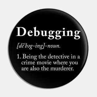 Debugging Definition Pin