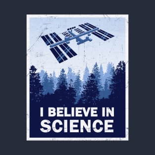 Believe in Science T-Shirt