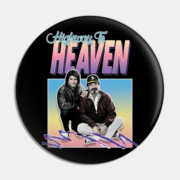 Highway To Heaven - 80s Styled Tribute Design Pin by DankFutura