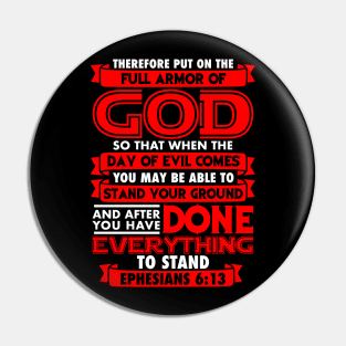 Ephesians 6:13 Put On The Full Armor Of God Pin