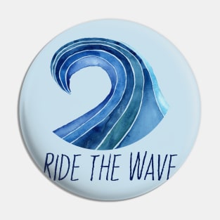 Ride the wave with text Pin