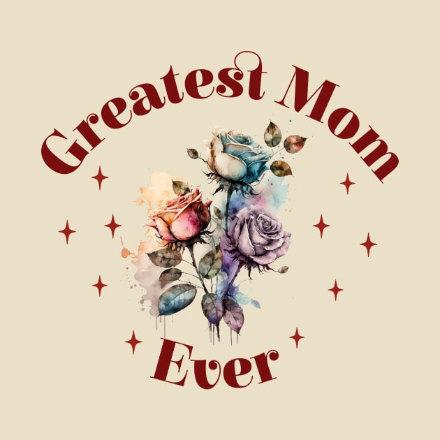 Greatest Mom Ever by Ayzora Studio