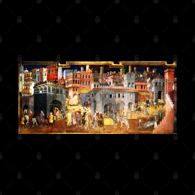 EFFECTS OF GOOD GOVERNMENT IN THE MEDIEVAL CITY SIENA by AMBROGIO LORENZETTI by BulganLumini