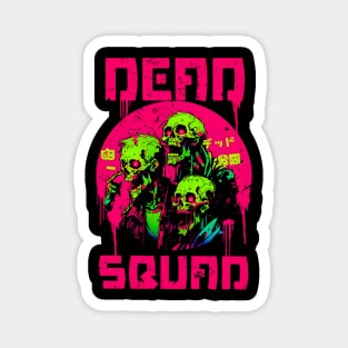 Zombie DEAD SQUAD Magnet